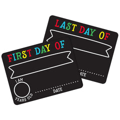 First & Last Day Chalk Sign