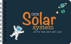Our Solar System: Solar System Book For Kids w/Fun Facts